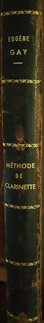 Eug&egrave;ne GAY, m&eacute;thode de clarinette